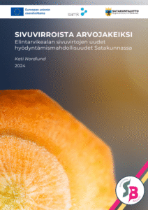 Sivuvirroista arvojakeiksi Kati Nordlund Satakunnan Biolaakso SAMK 2024